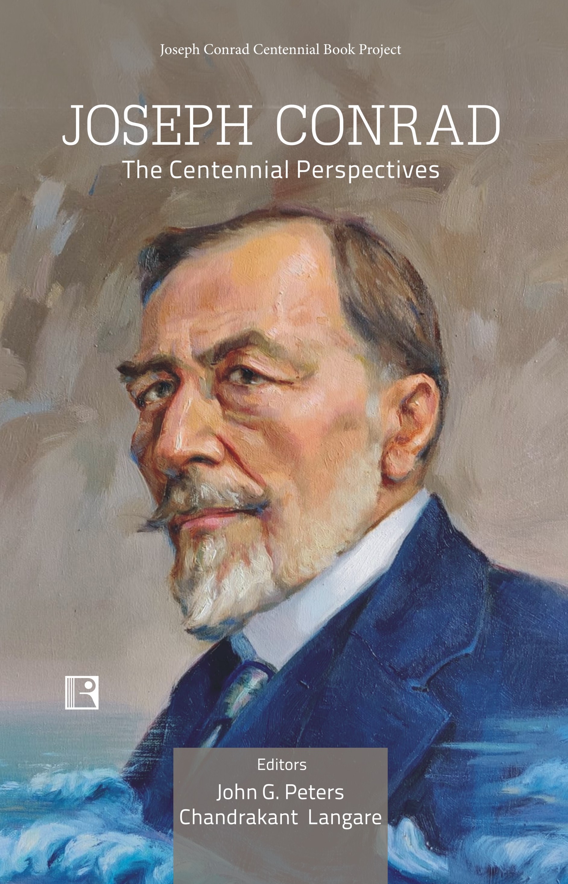 JOSEPH CONRAD: The Centennial Perspective